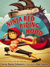 Cover image for Ninja Red Riding Hood